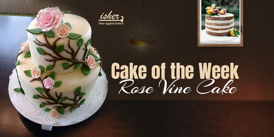 CAKE OF THE WEEK - ROSE VINE CAKE